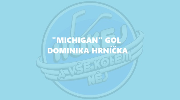  VIDEO: „Michigan“ gol Dominika Hrníčka