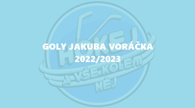  VIDEO: Goly Jakuba Voráčka 2022/2023